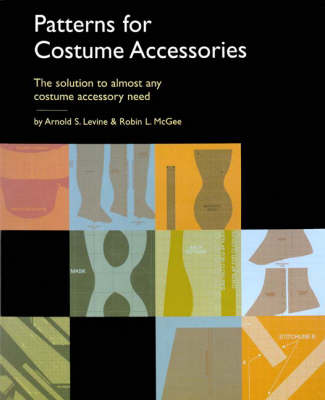 Patterns for Costume Accessories (Paperback)