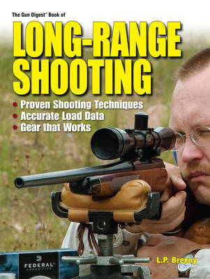 "Gun Digest" Book of Long-Range Shooting (Paperback)