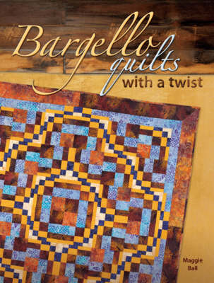 Bargello Quilts with a Twist (Paperback)