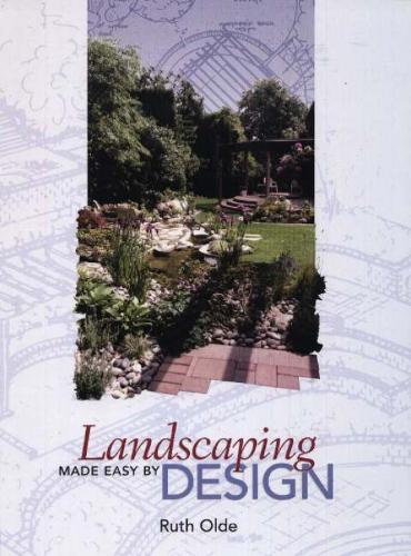 Landscaping Made Easy by Design (Hardback)
