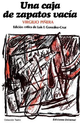 Una Caja de Zapatos Vacia - Coleccion Teatro (Paperback)