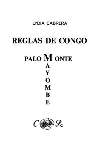 Reglas De Congo : Mayombe Palo Monte (Coleccion Del Chichereku En El Exilio) (Paperback)
