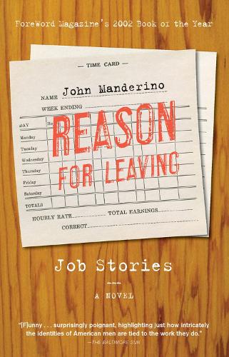 Reason for Leaving: Job Stories (Paperback)