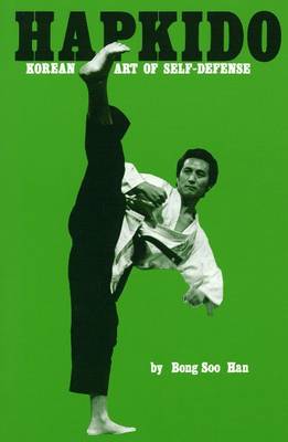 Hapkido: Korean Art of Self-Defense (Paperback)