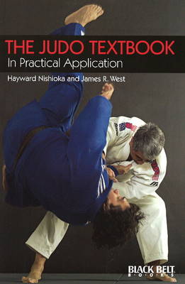 The Judo Textbook: In Practical Application (Paperback)