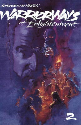 Ninja: Warrior Ways of Enlightenment v. 2 (Paperback)
