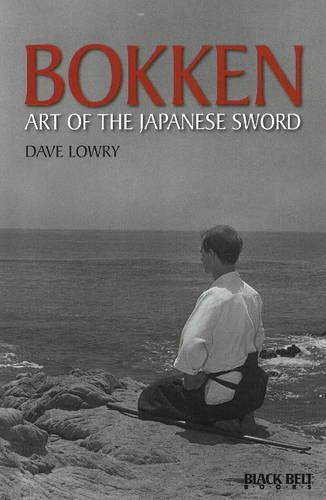 Bokken: Art of the Japanese Sword (Paperback)