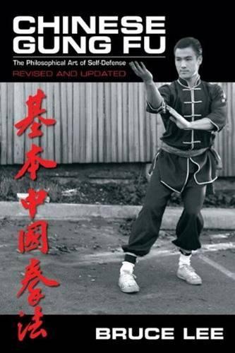 Chinese Gung Fu: The Philosophical Art of Self-Defense (Paperback)