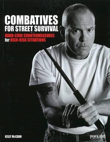 Combatives for Street Survival: Volume 1: Index Positions, the Guard and Combatives Strikes (Paperback)