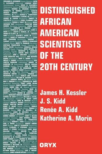 Distinguished African American Scientists of the 20th Century - Distinguished African Americans Series (Hardback)