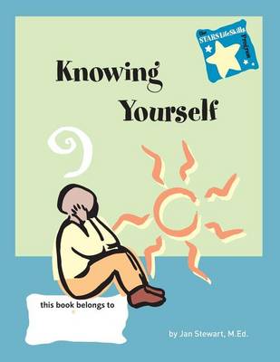 Stars: Knowing Yourself: Knowing Yourself: Steps to Achieving Real-Life Skills (Paperback)