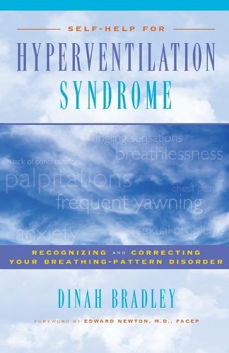 Self-Help for Hyperventilation Syndrome: Recognizing and Correcting Your Breathing-Pattern Disorder (Paperback)
