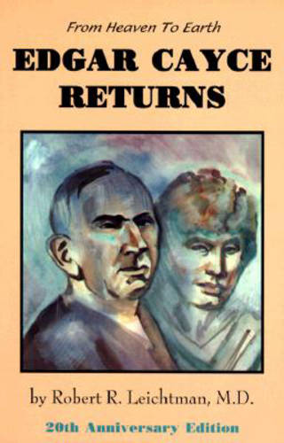 Edgar Cayce Returns: From Heaven to Earth (Paperback)