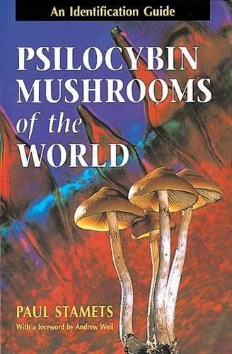 Psilocybin Mushrooms Of The World (Paperback)