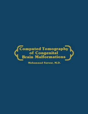 Computed Tomography of Congenital Brain Malformations (Hardback)