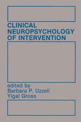 Clinical Neuropsychology of Intervention (Hardback)