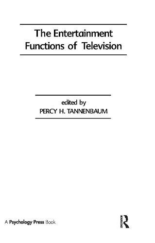 The Entertainment Functions of Television (Hardback)