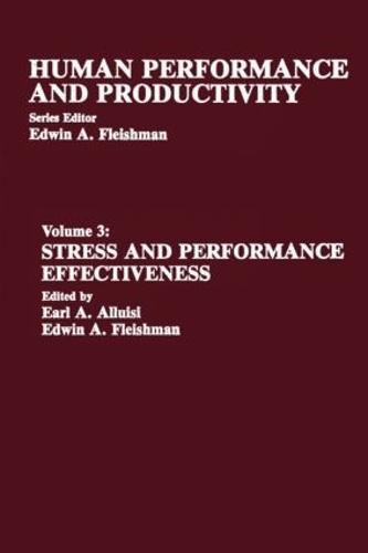 Stress and Performance Effectiveness: Volume 3 (Hardback)