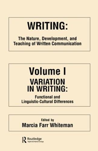Writing: Writing Variation in Writing, Functional and Linguistic - Cultural Differences Volume 1 (Paperback)
