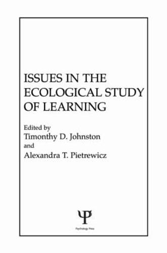 Issues in the Ecological Study of Learning (Hardback)
