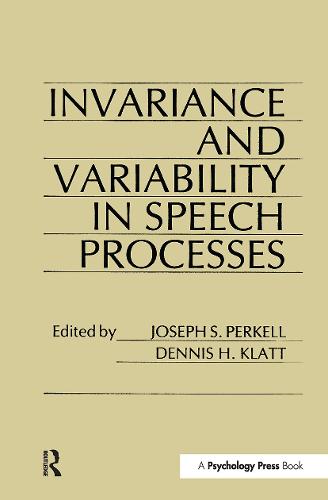 invariance and Variability in Speech Processes (Hardback)