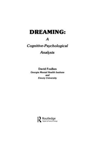 Dreaming: A Cognitive-psychological Analysis (Paperback)