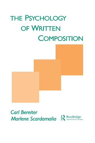 The Psychology of Written Composition - Psychology of Education and Instruction Series (Hardback)