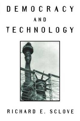 Democracy And Technology (Paperback)