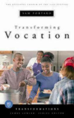 Transforming Vocation: Transformations series - Transformations (Paperback)