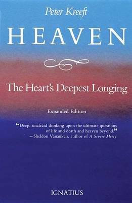 Heaven, the Heart's Deepest Longing (Paperback)