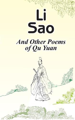 Li Sao: And Other Poems of Qu Yuan (Paperback)