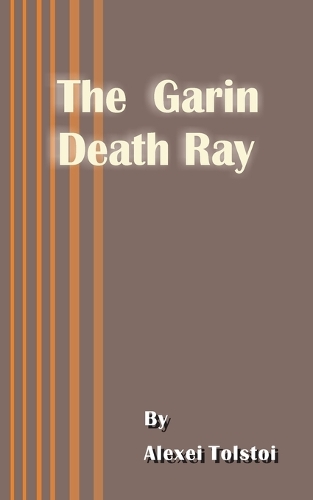 The Garin Death Ray (Paperback)