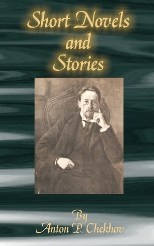 Short Novels and Stories - Classics of Russian Literature (Paperback)
