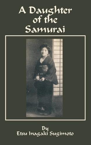 A Daughter of the Samurai (Paperback)