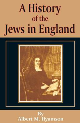 A History of the Jews in England (Paperback)