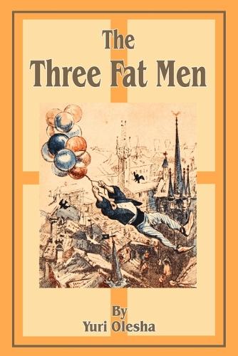The Three Fat Men (Paperback)