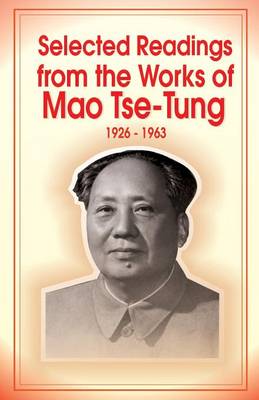 Selected Readings from the Works of Mao Tsetung (Paperback)