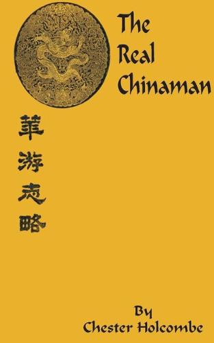 The Real Chinaman (Paperback)