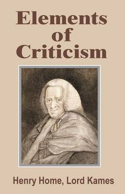 Elements of Criticism (Paperback)