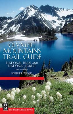 Olympic Mountains Trail Guide (Paperback)