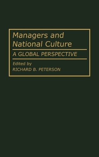 Managers and National Culture: A Global Perspective (Hardback)