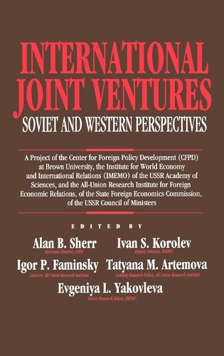 International Joint Ventures: Soviet and Western Perspectives (Hardback)