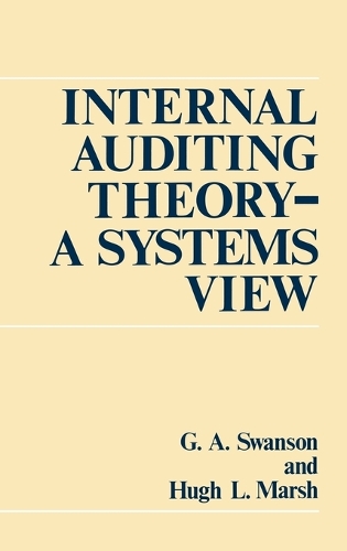 Internal Auditing Theory--A Systems View (Hardback)