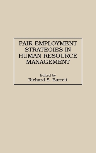 Fair Employment Strategies in Human Resource Management (Hardback)
