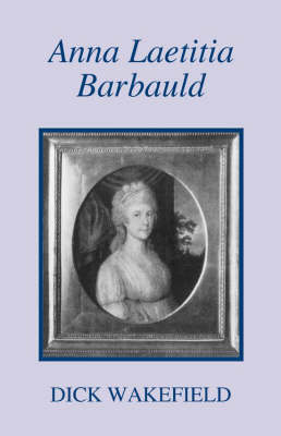 Anna Laetitia Barbauld: A Biography (Paperback)