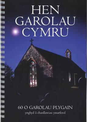 Hen Garolau Cymru (Paperback)