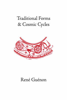 Stations of Wisdom - Collected Works of Rene Guenon (Hardback)