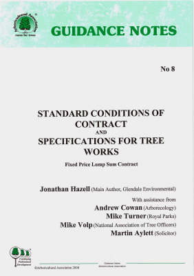 Standard Conditions of Contract and Specifications for Tree Work: Fixed Price Lump Sum Contract (Spiral bound)