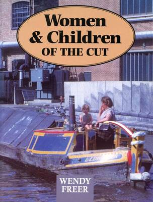 Women and Children of the Cut (Paperback)