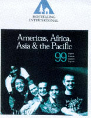 Hostelling International 1999: Americas, Africa, Asia and the Pacific (Paperback)
